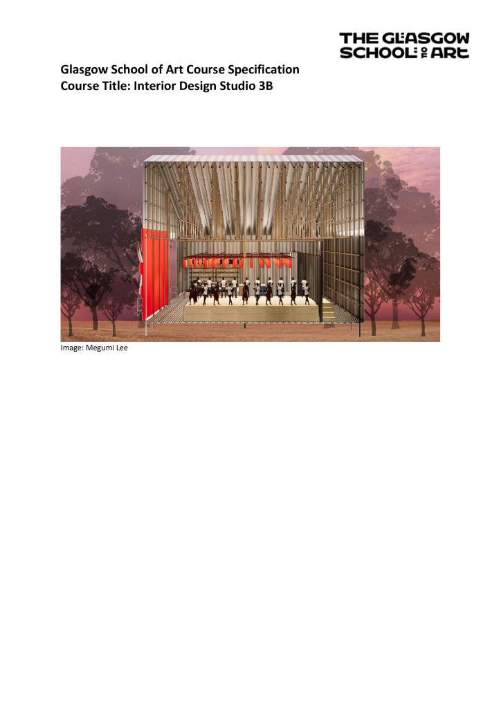 BA (Hons) Interior Design Studio 3B 2024-25 – GSA Documents