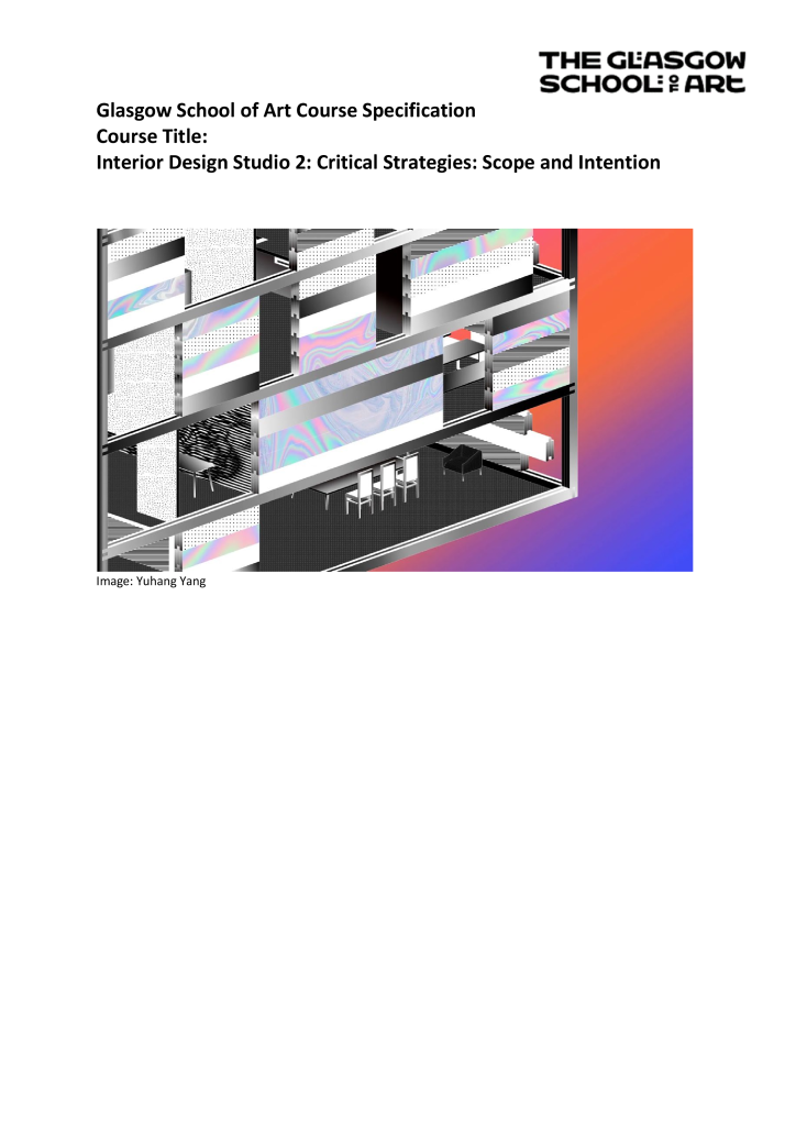 MDes Interior Design Studio 2 Critical Strategies Scope and Intention ...
